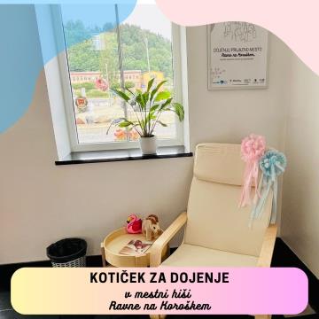 Kotiček za dojenje na Ravnah na Koroškem